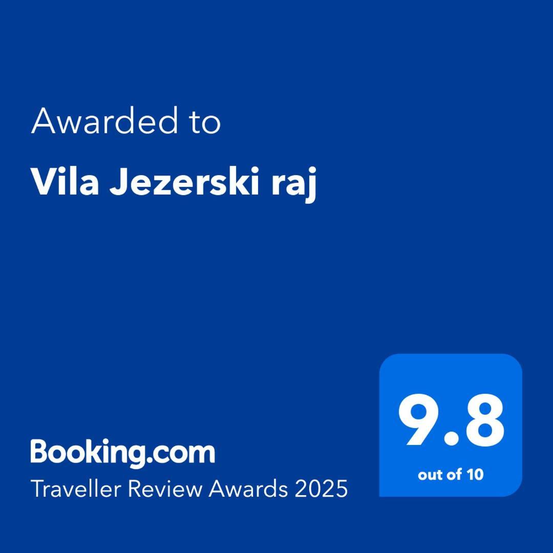 Vila Jezerski Raj Borsko Jezero Zewnętrze zdjęcie